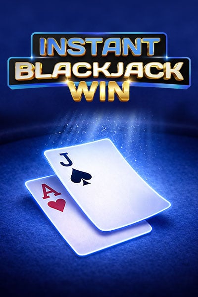 Instant Win Blackjack