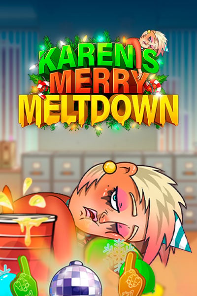 Karenโs Merry Meltdown